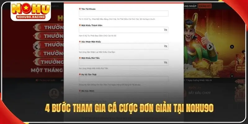 4 bước tham gia cá cược đơn giản tại NOHU90