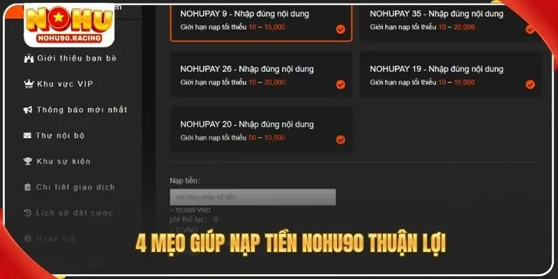 4 mẹo giúp nạp tiền Nohu90 thuận lợi