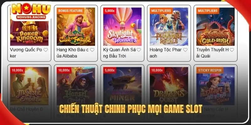 Chiến thuật chinh phục mọi game slot