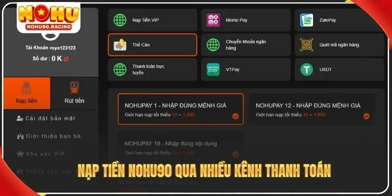 Nạp tiền Nohu90 qua nhiều kênh thanh toán